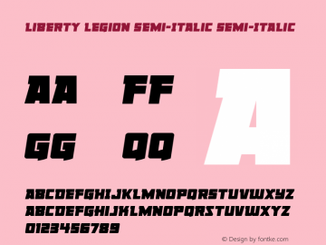 Liberty Legion Semi-Italic Semi-Italic Version 1.0; 2015图片样张