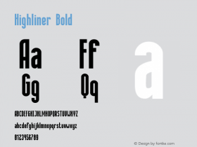 Highliner Bold Version 1.00 November 8, 2015, initial release Font Sample