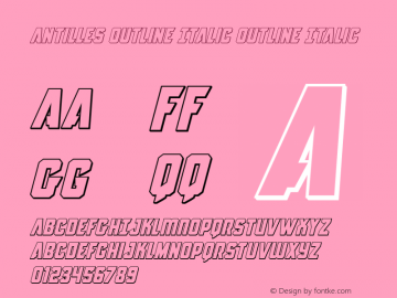 Antilles Outline Italic Outline Italic Version 2.0; 2015图片样张