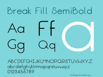 Break Fill SemiBold Version 1.000 Font Sample