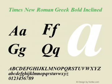Times New Roman Greek Bold Inclined Version 1.1 - April 1993图片样张
