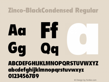 Zinco-BlackCondensed Regular Converted from C:\1E\ZincoBC.TF1 by ALLTYPE Font Sample