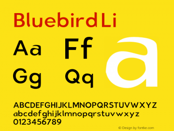 Bluebird Li Version 0.98 Font Sample