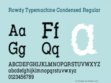 Rowdy Typemachine Condensed Regular Version 5.023图片样张