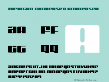 Michigan Condensed Condensed Version 1.0; 2015 Font Sample