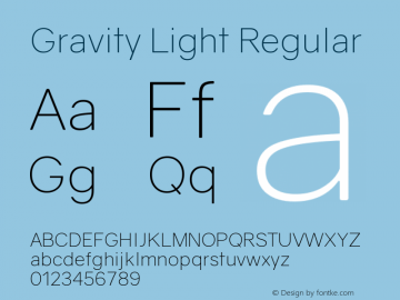 Gravity Light Regular Version 1.000;PS 002.000;hotconv 1.0.70;makeotf.lib2.5.58329图片样张