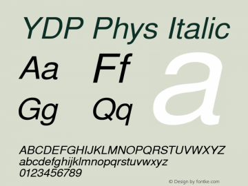 YDP Phys Italic Version 1.00 2003 initial release Font Sample
