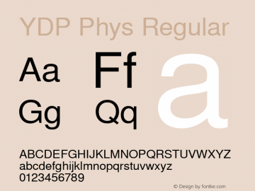 YDP Phys Regular Version 1.00 2003 initial release Font Sample