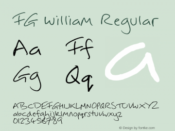 FG William Regular 2005; 1.0, initial release Font Sample