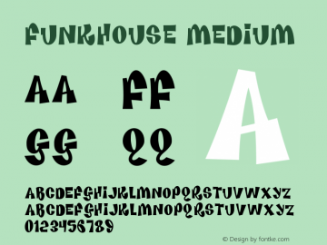 Funkhouse Medium Version 001.000 Font Sample