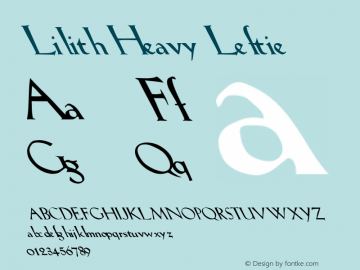 Lilith Heavy Leftie Altsys Fontographer 3.5  5/3/92图片样张
