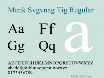 Menk Svgvnag Tig Regular Version 1.02 Font Sample