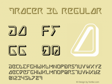 Tracer 3D Regular Version 3.0; 2015 Font Sample
