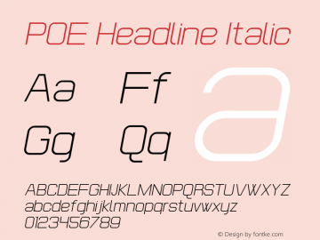 POE Headline Italic Version 1.00 November 10, 2015, initial release Font Sample