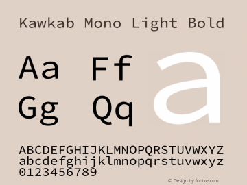 Kawkab Mono Light Bold Version 1.000;PS 000.500;hotconv 1.0.88;makeotf.lib2.5.64775图片样张