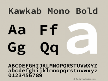 Kawkab Mono Bold Version 1.000;PS 000.500;hotconv 1.0.88;makeotf.lib2.5.64775 Font Sample