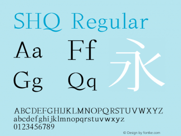 SHQ Regular Version 7.00 Font Sample