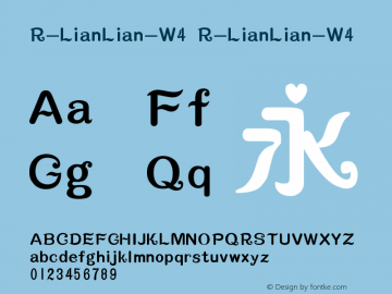 R-LianLian-W4 R-LianLian-W4 R-LianLian-W4 Font Sample