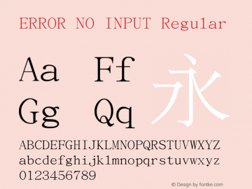 ERROR NO INPUT Regular Version 1.10 (2012-06-12) Font Sample