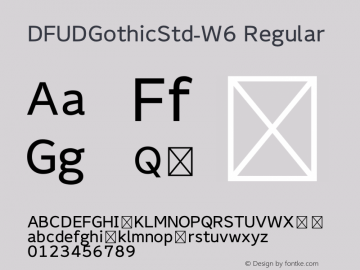 DFUDGothicStd-W6 Regular Version 1.00 Font Sample