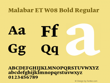 Malabar ET W08 Bold Regular Version 1.00 Font Sample