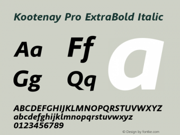 Kootenay Pro ExtraBold Italic Version 1.10 Font Sample