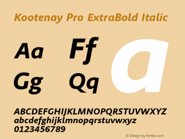Kootenay Pro ExtraBold Italic Version 1.10 Font Sample
