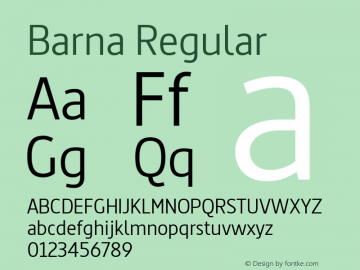 Barna Regular Version 1.000; ttfautohint (v1.1) -l 8 -r 50 -G 200 -x 14 -D latn -f none -w G Font Sample