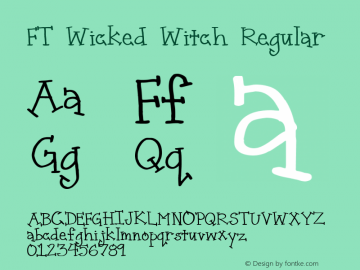 FT Wicked Witch Regular Unknown Font Sample