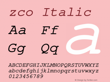 zco Italic Version 1.000;PS 1.00;hotconv 1.0.57;makeotf.lib2.0.21895 Font Sample