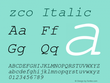 zco Italic Version 1.000;PS 1.00;hotconv 1.0.57;makeotf.lib2.0.21895图片样张