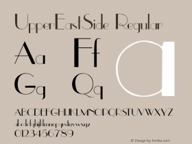 UpperEastSide Regular Converted from C:\WIN\SYSTEM\UPPREAST.TF1 by ALLTYPE图片样张