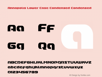 Annapolis Lower Case Condensed Condensed Version 1.0; 2016 Font Sample