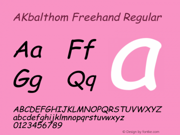 AKbalthom Freehand Regular Version 1.50 September 26, 2013 Font Sample