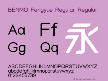 BENMO Fengyue Regular Regular Version 1.000 Font Sample