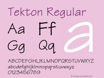 Tekton Regular Altsys Metamorphosis:7/5/91 Font Sample