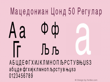 Macedonian Cond 50 Regular 01.02.1998 Font Sample