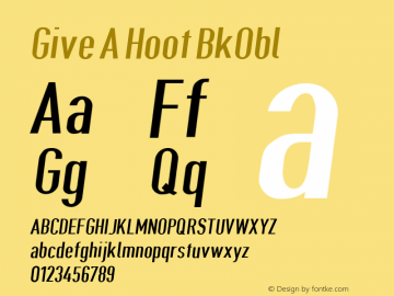 Give A Hoot BkObl Version 0.3482 Font Sample