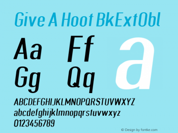 Give A Hoot BkExtObl Version 0.3482 Font Sample