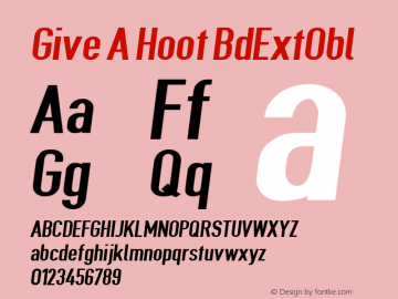 Give A Hoot BdExtObl Version 0.3482 Font Sample