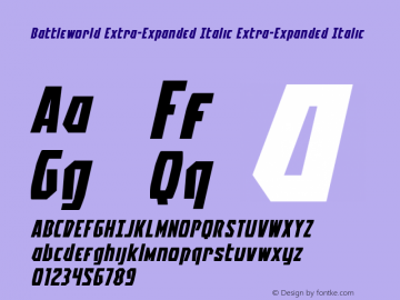 Battleworld Extra-Expanded Italic Extra-Expanded Italic Version 1.0; 2016 Font Sample
