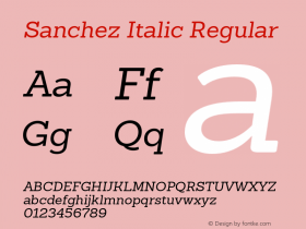 Sanchez Italic Regular Version 1.005;PS 001.005;hotconv 1.0.88;makeotf.lib2.5.64775 Font Sample