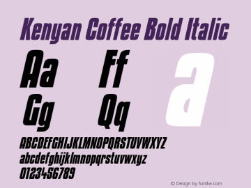 Kenyan Coffee Bold Italic OTF 3.000;PS 001.001;Core 1.0.29 Font Sample