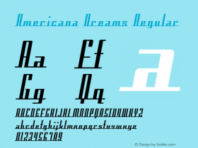 Americana Dreams Regular Macromedia Fontographer 4.1 3/9/99 Font Sample
