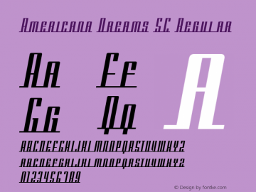 Americana Dreams SC Regular Macromedia Fontographer 4.1 3/9/99 Font Sample