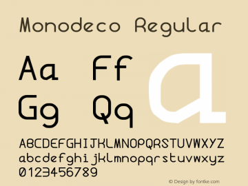 Monodeco Regular Version 1.0 Font Sample