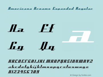 Americana Dreams Expanded Regular Macromedia Fontographer 4.1 3/9/99图片样张
