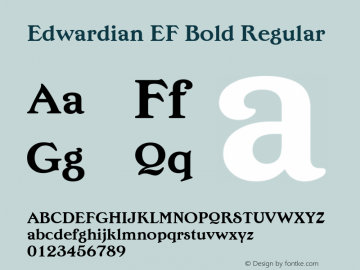 Edwardian EF Bold Regular Macromedia Fontographer 4.1 09.06.2001 Font Sample