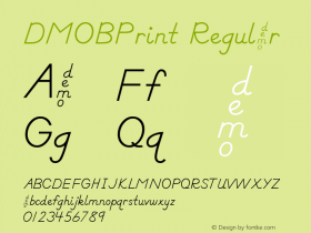 DMOBPrint Regular Macromedia Fontographer 4.1.3 1/24/00 Font Sample