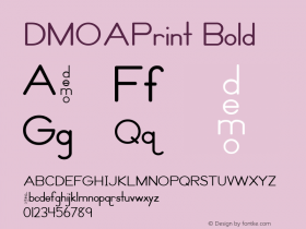 DMOAPrint Bold Macromedia Fontographer 4.1.3 1/21/00 Font Sample